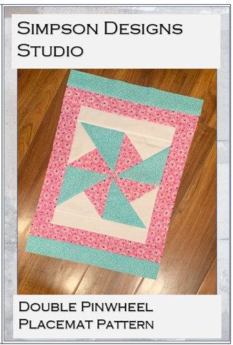Double Pinwheel Placemat Pattern PDF by Simpson Designs Studio Double Pinwheel Placemat Pattern PDF by Simpson Designs Studio