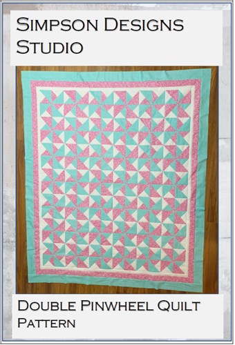 Double Pinwheel Quilt Pattern Double Pinwheel Quilt Pattern