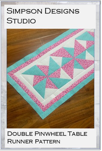 Double Pinwheel Table Runner Pattern PDF by Simpson Designs Studio, Digital Pattern Double Pinwheel Table Runner Pattern PDF by Simpson Designs Studio, Digital Pattern