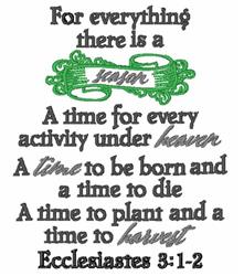 detailed 3:1-2 machine embroidery pattern - Ecclesiastes 3:1-2 for decorative wall hangings
