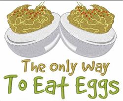 Colorful deviled eggs with paprika, featuring whimsical text 'The only way to eat eggs' for Easter.