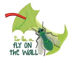 Playful fly on a green leaf with a quirky red pin and whimsical text 'to be a fly on the wall'.