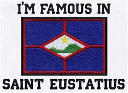 Bold text banner with 'I'M FAMOUS IN' over the Saint Eustatius flag, vibrant blue background, red border.