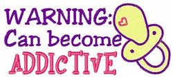 Playful pacifier design with bold 'WARNING: Can become ADDICTIVE' text in vibrant colors. Ideal for baby items.