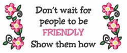 friendly detailed machine embroidery - Be Friendly perfect for kitchen tea towels