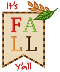 Playful banner featuring 'It's FALL y'all' in colorful text with leaf accents and a checkered border, perfect for autumn deco