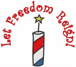 Firework with vibrant red, white, and blue colors, topped with a yellow star and playful text 'Let Freedom Reign!'