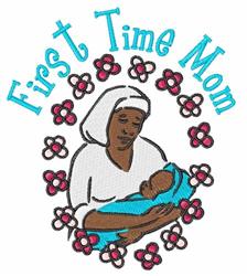 detailed mom machine embroidery pattern - First Time Mom perfect for Baby Blankets