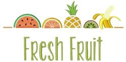fruit beginner-friendly machine embroidery - Fresh Fruit for Outdoor Table Settings
