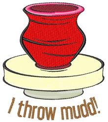 detailed mudd machine embroidery pattern - I Throw Mudd perfect for kitchen aprons