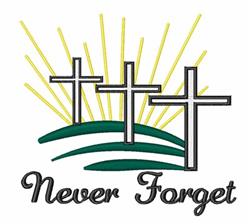 Never Forget - 5x7 cross detailed machine embroidery design for reusable tote bags
