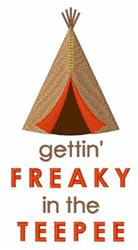 Playful teepee with vibrant red and orange entrance, featuring bold text 'gettin' FREAKY in the TEEPEE'.