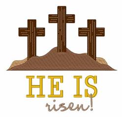 Three crosses on a mound of earth with 'HE IS risen!' in bright colors, celebrating Easter joyfully.
