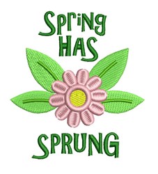 Playful pink flower with yellow center and green leaves, featuring 'Spring Has Sprung' text, perfect for spring decor.