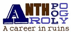 Bold text design 'ANTHROPOLY' in brown and blue, playful font sizes, featuring 'A career in ruins'.