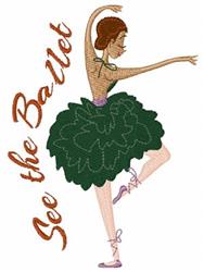 Whimsical ballet dancer in a green tutu with elegantly styled hair, featuring the phrase 'See the Ballet'.
