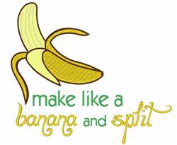 Playful banana with vibrant yellow color and cheerful text 'make like a banana and split', perfect for kitchen decor.