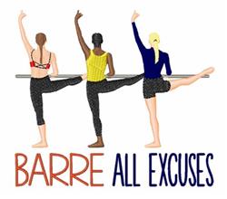 Barre Excuses - 5x7 excuse detailed machine embroidery design for kitchen tea towels