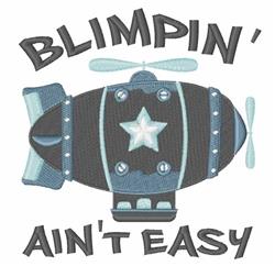 Blimpin Aint Easy - 5x7 easy detailed machine embroidery design for cute baby onesies