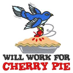 Playful bluebird flying above a vibrant cherry pie with red cherries and juice, featuring 'WILL WORK FOR CHERRY PIE' text.