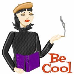 Chic female figure in black outfit and beret, holding a cigarette with smoke, featuring playful 'Be Cool' text.