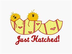 Playful yellow chicks peek from a cracked eggshell in spring, with bold red text 'Just Hatched!' below.