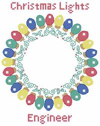 Cross stitch wreath of colorful Christmas lights with 'Christmas Lights' text on top and 'Engineer' below.