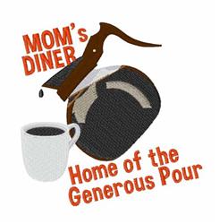 Casual coffee pot pouring into a white cup, with bold orange text 'MOM's DINER Home of the Generous Pour'.