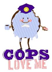 Cops Love Me - 5x7 love detailed machine embroidery design for kitchen tea towels