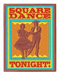 Dancing couple in traditional attire against a colorful background, featuring 'SQUARE DANCE TONIGHT!' text. Vibrant and playf