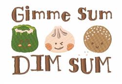 Playful design featuring green, white, and brown dim sum dumplings with faces and the text 'Gimme Sum DIM SUM'.