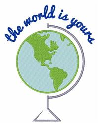 Colorful globe with shades of green and blue, featuring ‘the world is yours’ in vibrant blue thread.
