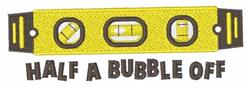 Yellow level tool with three bubble levels and bold black text 'HALF A BUBBLE OFF' in a playful design.