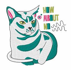 Playful cat with teal and white markings lounging beside colorful 'HOW ABOUT NO' text and swirling lines.