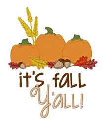Its Fall Yall - 5x7 pumpkin detailed machine embroidery design for kitchen tea towels