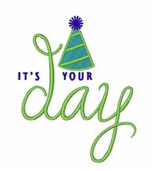 beginner-friendly day machine embroidery pattern - Its Your Day for decorative pillow covers