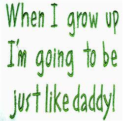 daddy detailed machine embroidery - Just Like Daddy for decorative pillow covers