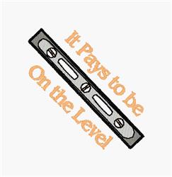 Level tool in gray with circular vials, features light orange text 'It Pays to be On the Level'.