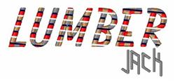 Text design 'LUMBERJACK' in bold block letters with multicolored plaid, playful rustic style for outdoor themes.
