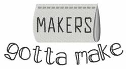 Playful typography design featuring 'MAKERS' with a textured paper-like shape and casual cursive 'gotta make'.