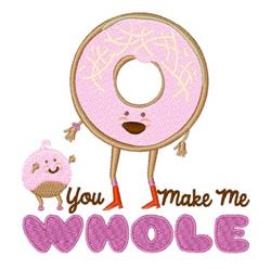 Playful pink donut with a smiley face and red shoes next to a cute cupcake, with colorful text 'You Make Me WHOLE'.