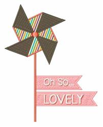 Playful pinwheel with brown and colorful striped blades under a pink 'Oh So... LOVELY' banner, festive design.