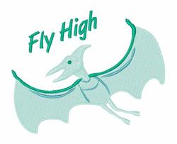 Playful pterodactyl in light blue with outstretched wings and bold 'Fly High' text above in whimsical design.