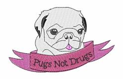 Playful pug face with a cheerful expression above a pink ribbon banner reading 'Pugs Not Drugs'.