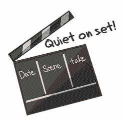 Quiet On Set! - 5x7 set! detailed machine embroidery design perfect for Movie Props