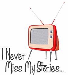 Vintage red television set with beige accents featuring the phrase 'I Never Miss My Stories...'. Playful design.