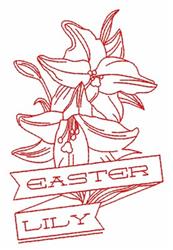 Redwork Easter lily in red line art, featuring elegant petals and a banner reading 'EASTER LILY.'