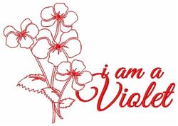 Redwork violet flowers with intricate red stitching and playful 'i am a Violet' text, set among lush green leaves.