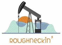 Roughneckin - 5x7 roughneckin detailed machine embroidery design for Work Uniforms