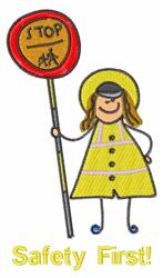 Safety First - 5x7 first detailed machine embroidery design perfect for Banners
